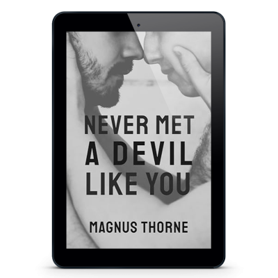 An eReader tablet featuring the book cover of Never Met A Devil Like You by Magnus Thorne